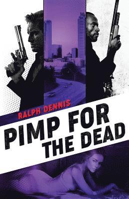 Pimp for the Dead 1