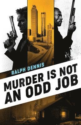 Murder is Not an Odd Job 1