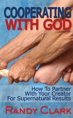 Cooperating With God 1