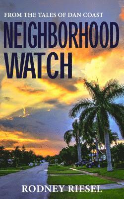 Neighborhood Watch 1