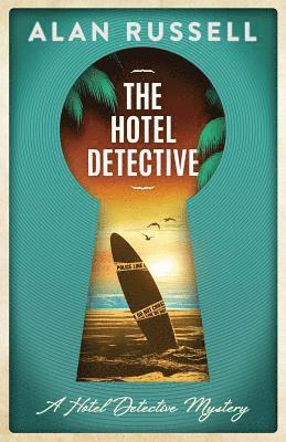 Alan Russell - The Hotel Detective, Häftad