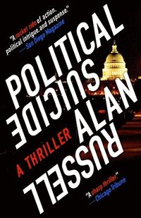 bokomslag Political Suicide: A Thriller