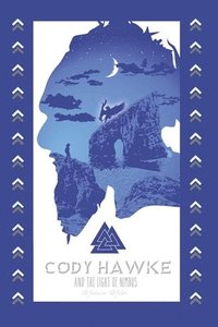 bokomslag Cody Hawke and The Light of Nimbus