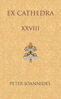 bokomslag Ex Cathedra XXVIII
