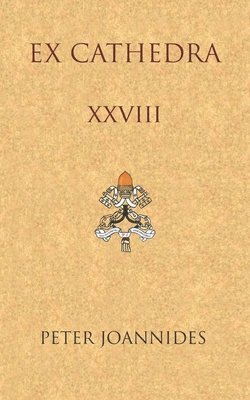 Ex Cathedra XXVIII 1