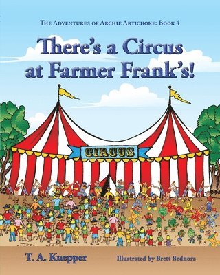 There's a Circus at Farmer Frank's! 1