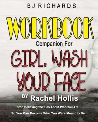 Workbook Companion for Girl Wash Your Face by Rachel Hollis 1
