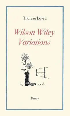 Thoreau Lovell - Wilson Wiley Variations, Häftad. Tillgänglighet: Lägg i varukorg