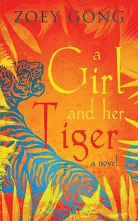 bokomslag Girl and Her Tiger
