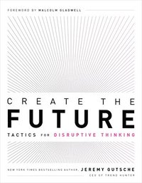 bokomslag Create the Future + the Innovation Handbook