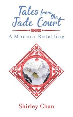 bokomslag Tales from the Jade Court: A Modern Retelling