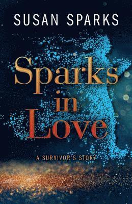 bokomslag Sparks in Love