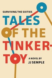 bokomslag Tales of the Tinkertoy