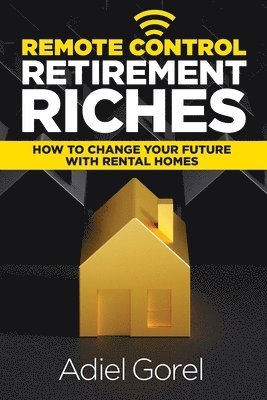 Remote Control Retirement Riches 1
