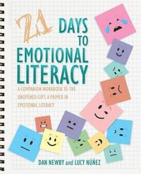 bokomslag 21 Days to Emotional Literacy: A Companion Workbook to The Unopened Gift