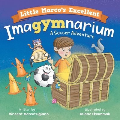 Little Marco's Excellent Imagymnarium 1