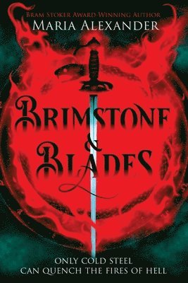 bokomslag Alexander, M: Brimstone & Blades