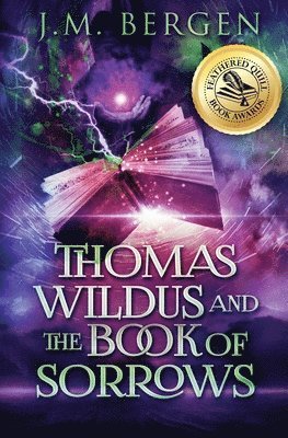Thomas Wildus and The Book of Sorrows 1