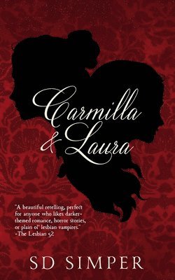 S D Simper - Carmilla and Laura, Häftad