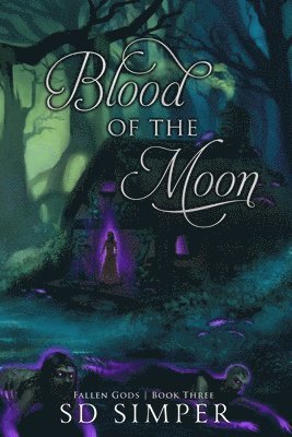 S D Simper - Blood of the Moon, Häftad