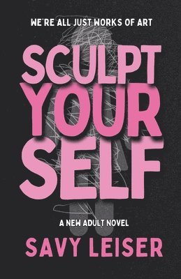 Sculpt Yourself 1