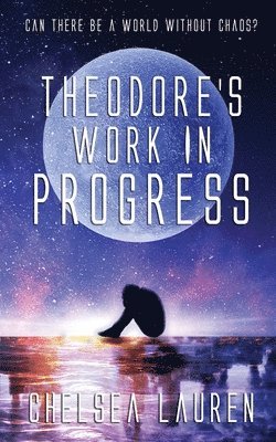 Theodore's Work in Progress