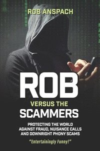 bokomslag Rob Versus The Scammers