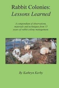 bokomslag Rabbit Colonies Lessons Learned