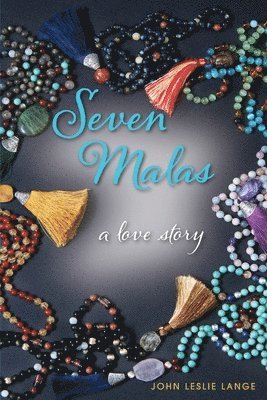 bokomslag Seven Malas: A Love Story