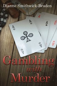 bokomslag Gambling with Murder