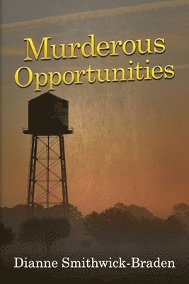 Murderous Opportunities 1