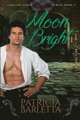 bokomslag Moon Bright: Auriano Curse Series Book 3