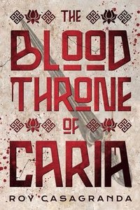 bokomslag Blood Throne of Caria