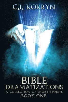 bokomslag Bible Dramatizations: A Collection of Short Stories