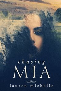 bokomslag Chasing Mia