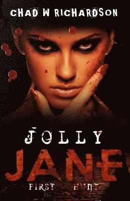 Jolly Jane: First Hunt 1