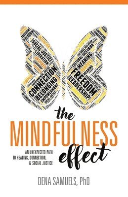 The Mindfulness Effect 1