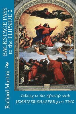 Backstage Pass to the Flipside Book Two