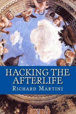 Hacking the Afterlife 1