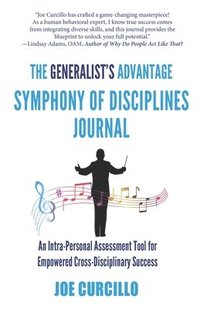 bokomslag Generalist's Advantage Symphony of Disciplines Journal