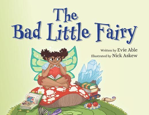 The Bad Little Fairy 1