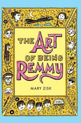 bokomslag The Art of Being Remmy