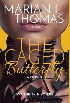 The Caged Butterfly 1