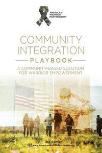 bokomslag Community Integration Playbook: A Community-Based Solution for Warrior Empowerment