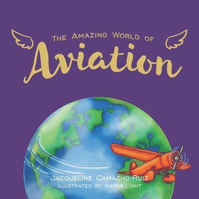 The Amazing World of Aviation 1