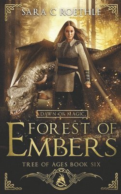 bokomslag Dawn of Magic: Forest of Embers