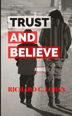 Trust And Believe 1