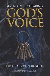 bokomslag Seven Keys to Hearing God's Voice
