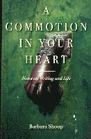 bokomslag A Commotion in Your Heart