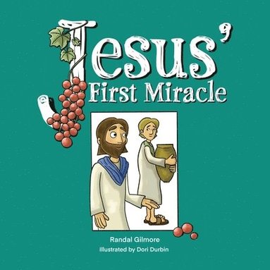 bokomslag Jesus' First Miracle